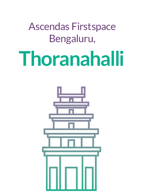 Ascendas Firstspace Bengaluru Thoranhalli